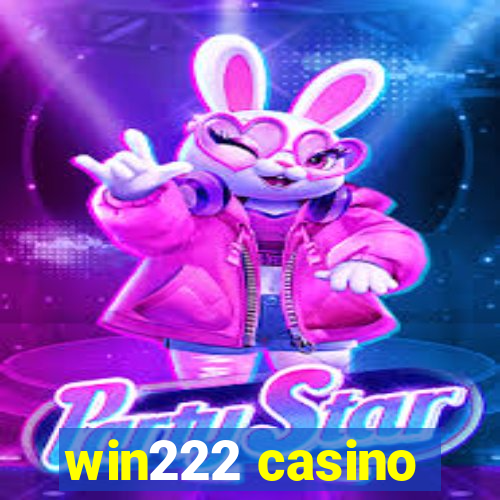 win222 casino